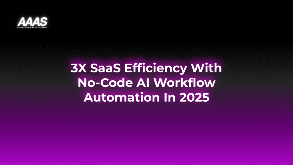 Streamline SaaS workflows in 2025 using no-code and AI automation platforms to improve efficiency, boost productivity, and cut integration costs.