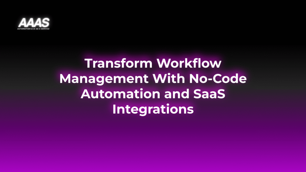 Streamline workflow management by leveraging no-code automation and SaaS integrations to boost productivity, cut costs, and easily adapt to changing business needs.