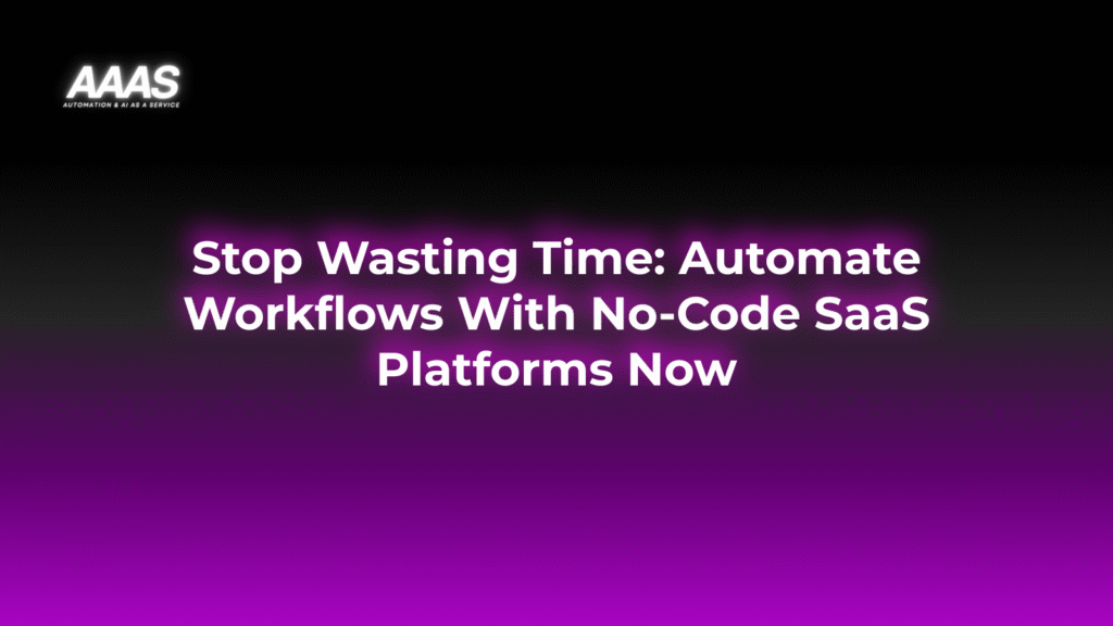 Automate and streamline your business workflows with no-code SaaS platforms to boost efficiency, cut operational costs, and accelerate growth in 2025.