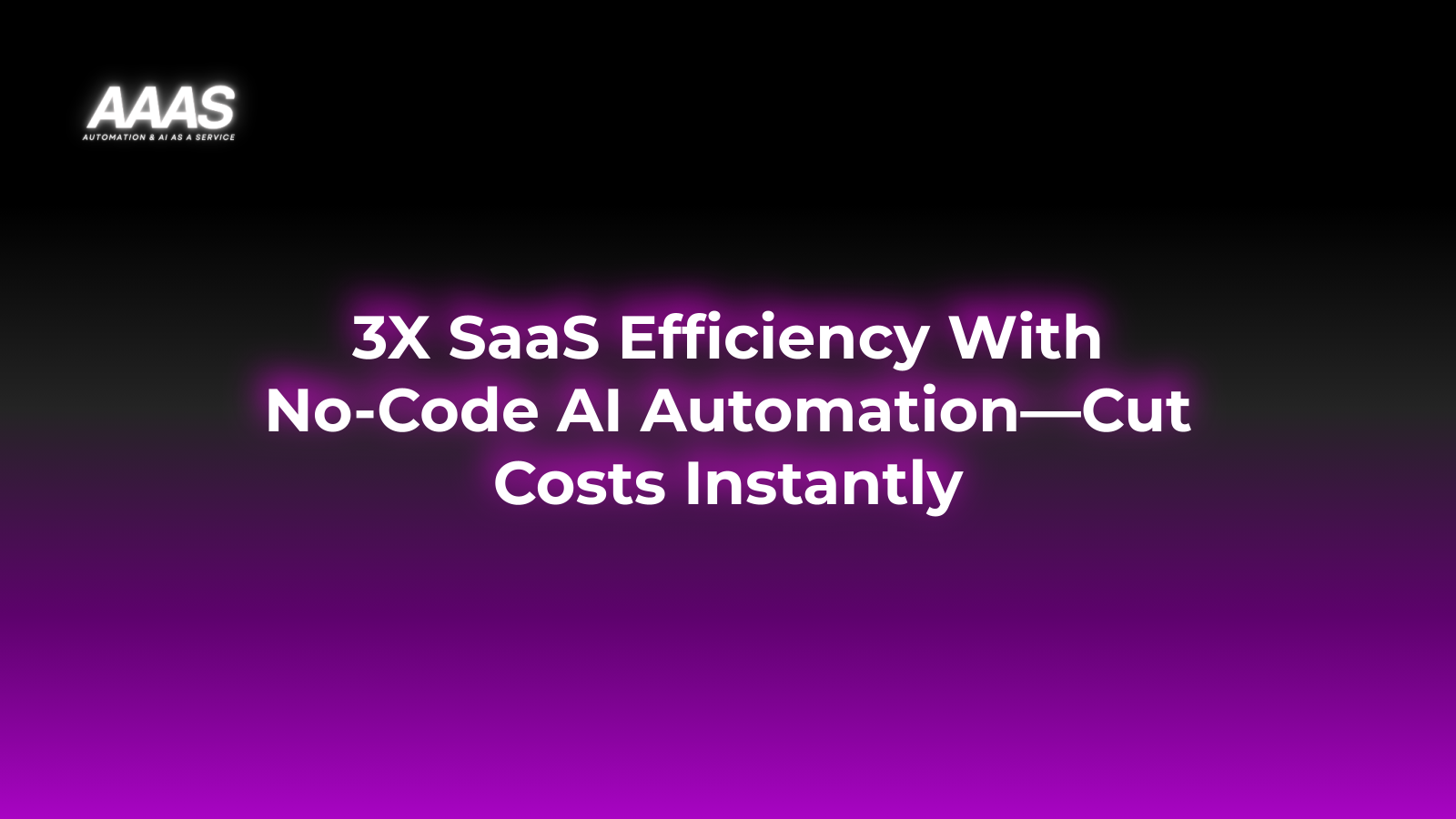 Streamline SaaS integration using no-code AI automation to boost efficiency, enhance productivity, and reduce costs with powerful, user-friendly automation solutions.